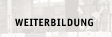 Weiterbildung